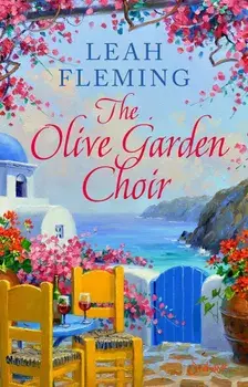 Olive Garden Choir, Hardcover/Leah Fleming