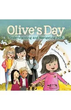 Olive's Day: Understanding and Navigating PDA - Caryn Price