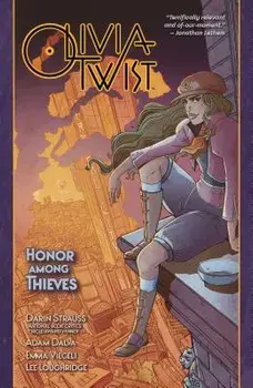 Olivia Twist: Honor Among Thieves, Paperback/Darin Strauss
