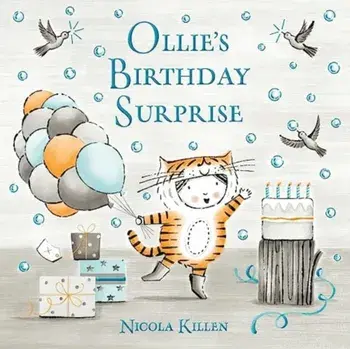 Ollie's Birthday Surprise, Paperback/Nicola Killen