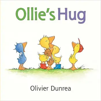 Ollie's Hug, Board Books/Olivier Dunrea