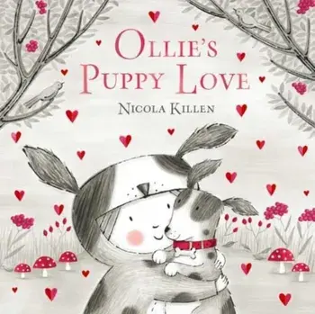 Ollie's Puppy Love, Hardback/Nicola Killen