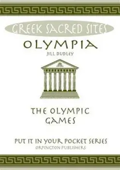 Olympia. The Olympic Games, Paperback/Jill Dudley