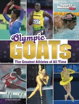 Olympic Goats: The Greatest Athletes of All Time, Hardcover/Bruce Berglund