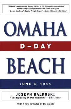 Omaha Beach. D-Day, June 6, 1944, Revised, Paperback/Joseph Balkoski
