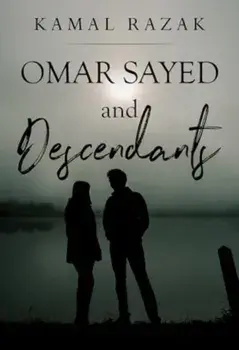 Omar Sayed and Descendants, Paperback/Kamal Razak
