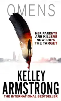 Omens. Book 1 of the Cainsville Series, Paperback/Kelley Armstrong