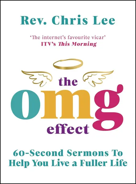OMG Effect | Rev. Chris Lee
