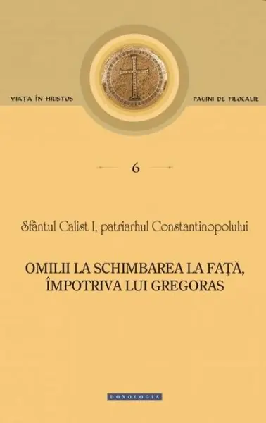 Omilii la Schimbarea la Fata, impotriva lui Gregoras