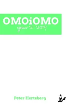 OMOiOMO Year 2, Hardback/Peter Hertzberg