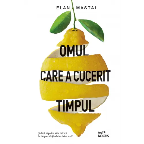 Omul care a cucerit timpul