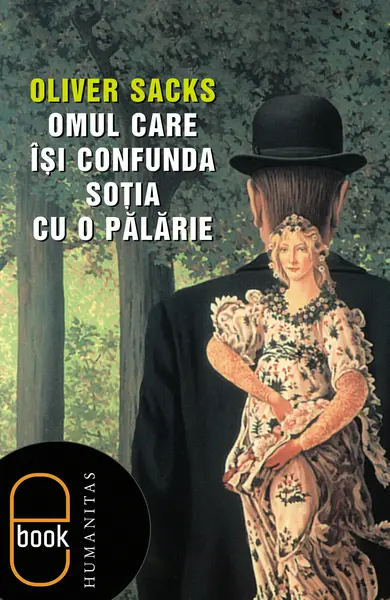 Omul care îşi confunda soţia cu o pălărie (pdf)