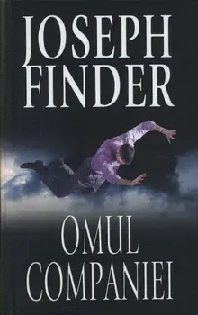 Omul companiei/Joseph Finder