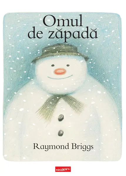 Omul de zăpadă - Raymond Briggs