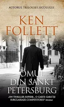 Omul din Sankt Petersburg/Ken Follett