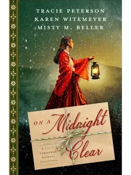 On a Midnight Clear. A 3-in-1 Christmas Novella Collection, Paperback/Misty M. Beller