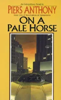 On a Pale Horse/Piers Anthony