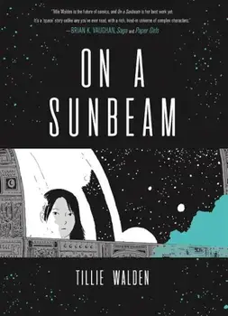 On a Sunbeam, Paperback/Tillie Walden