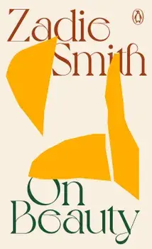 On Beauty/Zadie Smith
