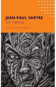 On Camus - Jean-paul Sartre