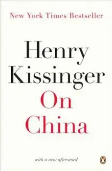 On China, Paperback/Henry Kissinger