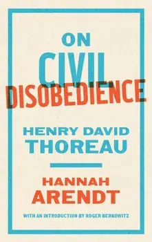 On Civil Disobedience, Paperback/Roger Berkowitz