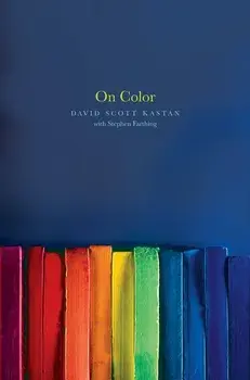 On Color, Paperback/David Kastan