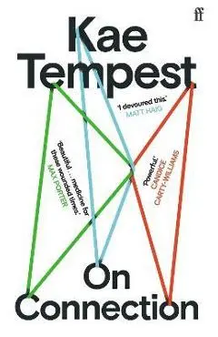 On Connection - Kae Tempest