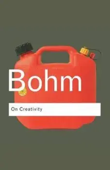 On Creativity, Paperback/David Bohm