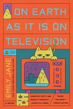 On Earth as It Is on Television, Paperback/Emily Jane