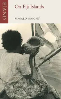 On Fiji Islands, Paperback/Ronald Wright