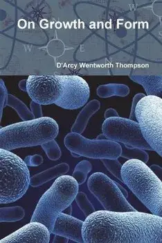 On Growth and Form, Paperback/D'Arcy Wentworth Thompson