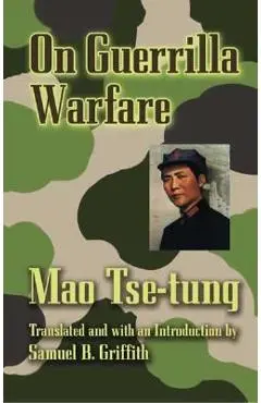On Guerilla Warfare - Mao Tse-tung