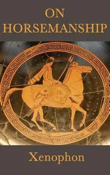 On Horsemanship, Hardcover/Xenophon Xenophon