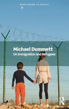 On Immigration and Refugees, Paperback/Michael Dummett