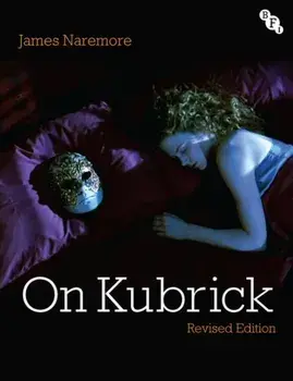 On Kubrick. Revised Edition, 2 ed, Paperback/James Naremore