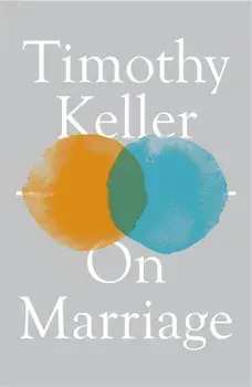 On Marriage, Paperback/Timothy Keller