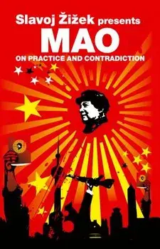 On Practice and Contradiction, Paperback/Mao Tse-Tung