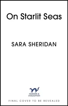 On Starlit Seas, Paperback/Sara Sheridan