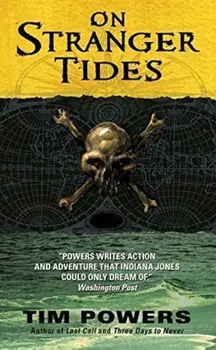 On Stranger Tides, Paperback/Tim Powers