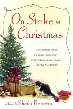 On Strike for Christmas, Paperback/Sheila Roberts