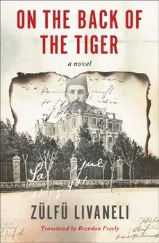 On the Back of the Tiger. A Novel, Paperback/Brendan Freely