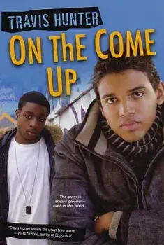 On the Come Up, Paperback/Travis Hunter