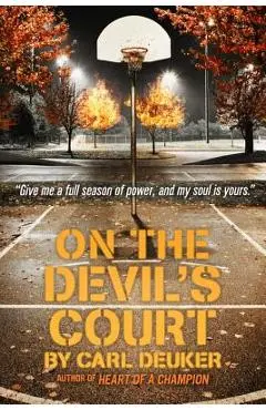 On the Devil's Court - Carl Deuker