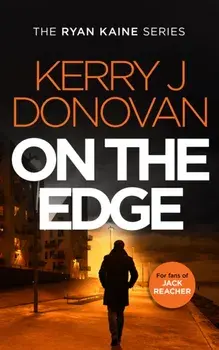 On the Edge, Paperback/Kerry J Donovan