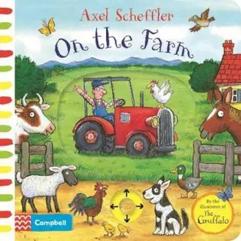 On the Farm, Hardcover/Axel Scheffler