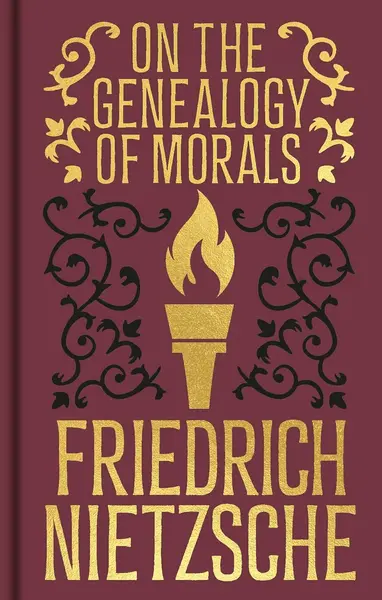 On the Genealogy of Morals (Arcturus Ornate Classics)