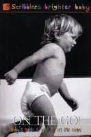 On the Go! - A Baby's Guide to What Babies Need to Know | David Salariya