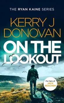 On the Lookout, Paperback/Kerry J Donovan