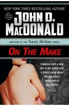 On the Make - John D. Macdonald